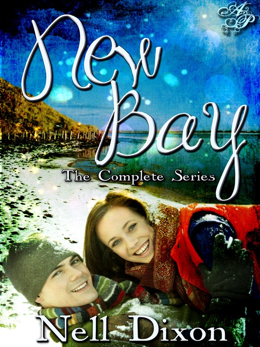 Title details for New Bay by Nell Dixon - Available